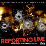 Cuban Pete, OneMike, Comet Madmen, & I.N.F. Are 'Reporting Live' On Their New Single
