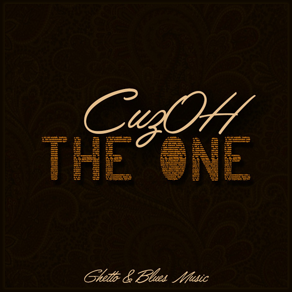 MP3: New Track 'The One' By @CuzOHBlack