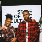 State Of The Culture - Season 1, Episode 8