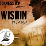 Da Rockness Monsta (of Heltah Skeltah) - Wishin [Track Artwork]