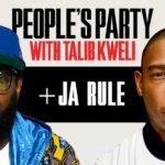 Ja Rule On 'People's Party With Talib Kweli'