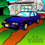 D.A. The Future - 18 North [EP Artwork]