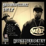 EP: Decksterrortry & M.O.P. (@FameMOP @BillDanzeMOP) » BrownsVilliainz The EP
