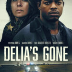 1st Trailer For 'Delia's Gone' Movie Starring Stephan James