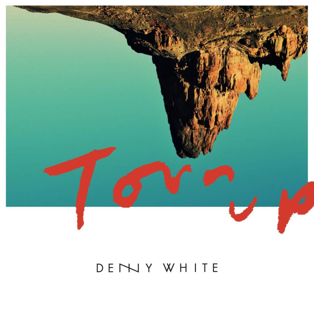 Denny White - Torn Up [Track Artwork]