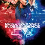 1st Trailer For 'Detective Knight: Independence' Movie Starring Bruce Willis