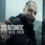 Video: @DISL_Automatic » Eyes Wide Open