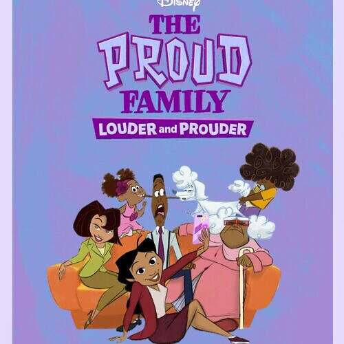 2nd Trailer For Disney+ Original Series ‘The Proud Family: Louder And Prouder’