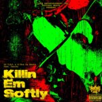 DJ C.S.P. & G-Box Da Smoke feat. Jsalmz “Killin’ Em Softly” (Audio)