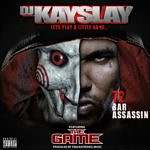 MP3: DJ Kayslay feat. The Game - 72 Bar Assassin