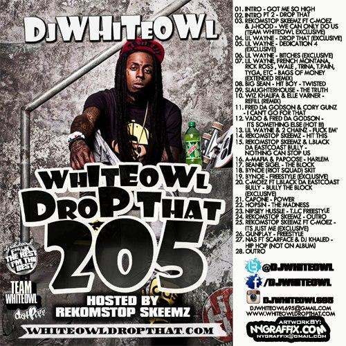 Drop That 205 mixtape by DJ WhiteOwl