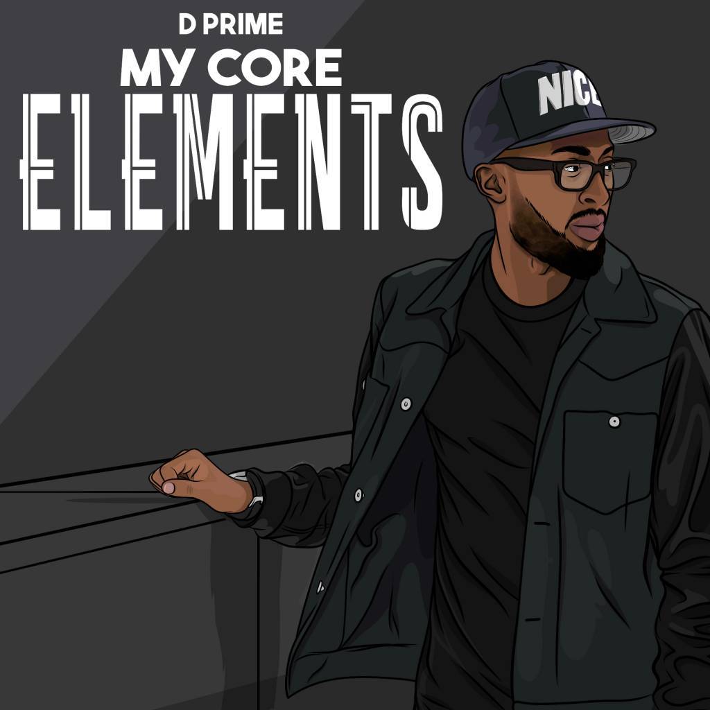 D-Prime - My Core Elements [EP Artwork]