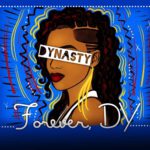 Dynasty - Forever, DY [Album Artwork]
