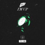 MP3: Stro - I'm Up