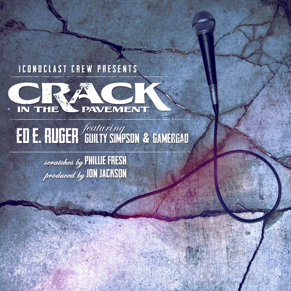 Ed E. Ruger - Crack In The Pavement [Track Artwork]