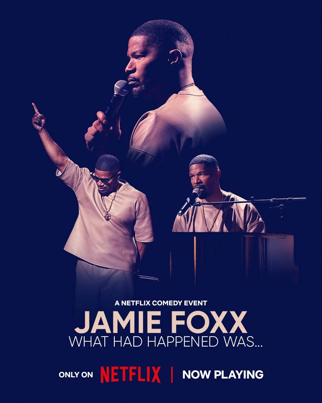 Netflix presents Jamie Foxx: What Had Happened Was… [Official Event Release Poster]