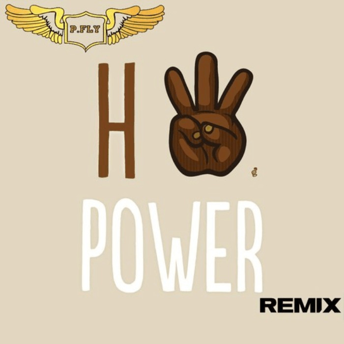 Hiii Power (Remix) track by P. Fly
