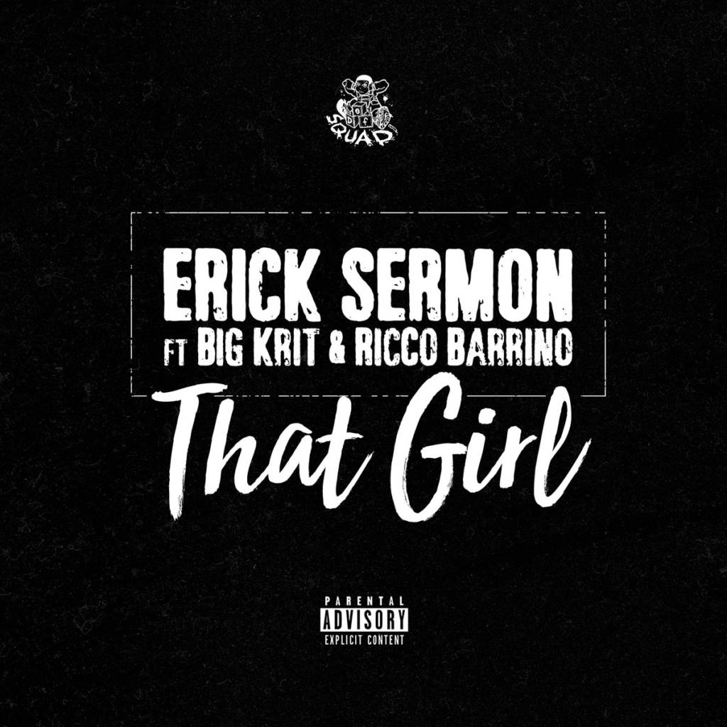 MP3: Erick Sermon feat. Big K​.​R​.​I​.​T. & Ricco Barrino - That Girl