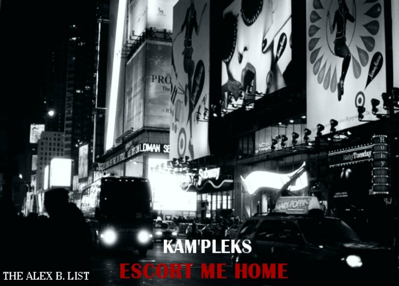 Beat Tape: @Kampleks » Escort Me Home