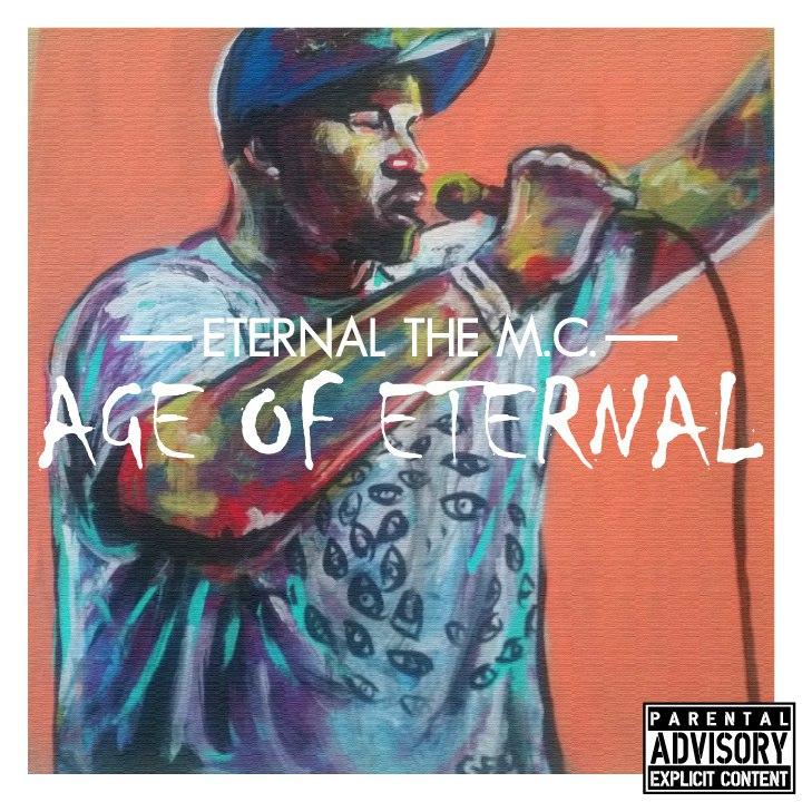 Album: Read @VannDigital's Quick Review Of @EternalTheMC's 'Age Of Eternal'