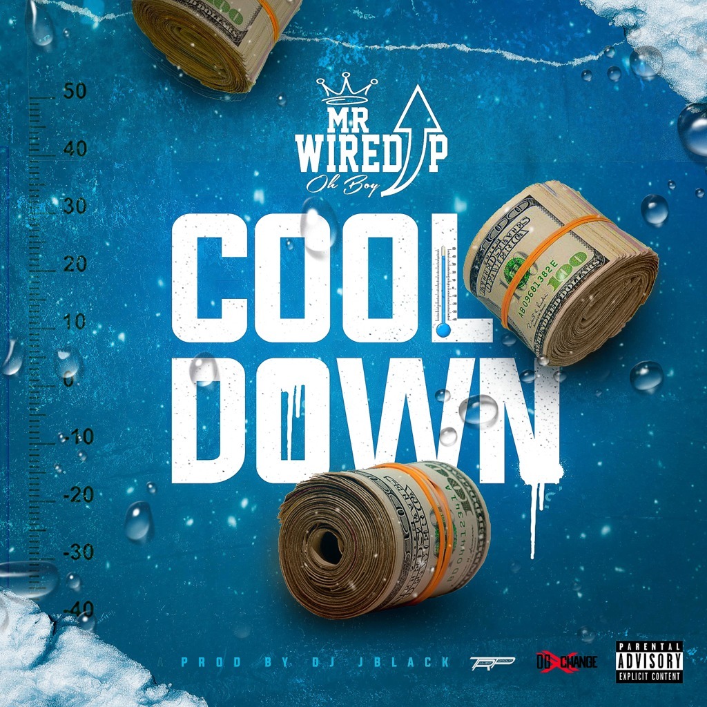 MP3: Mr. Wired Up - Cool Down
