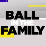 Ball In The Family - Season 2, Episode 17