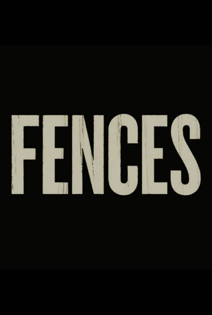Fences (Unofficial???) [Movie Artwork]
