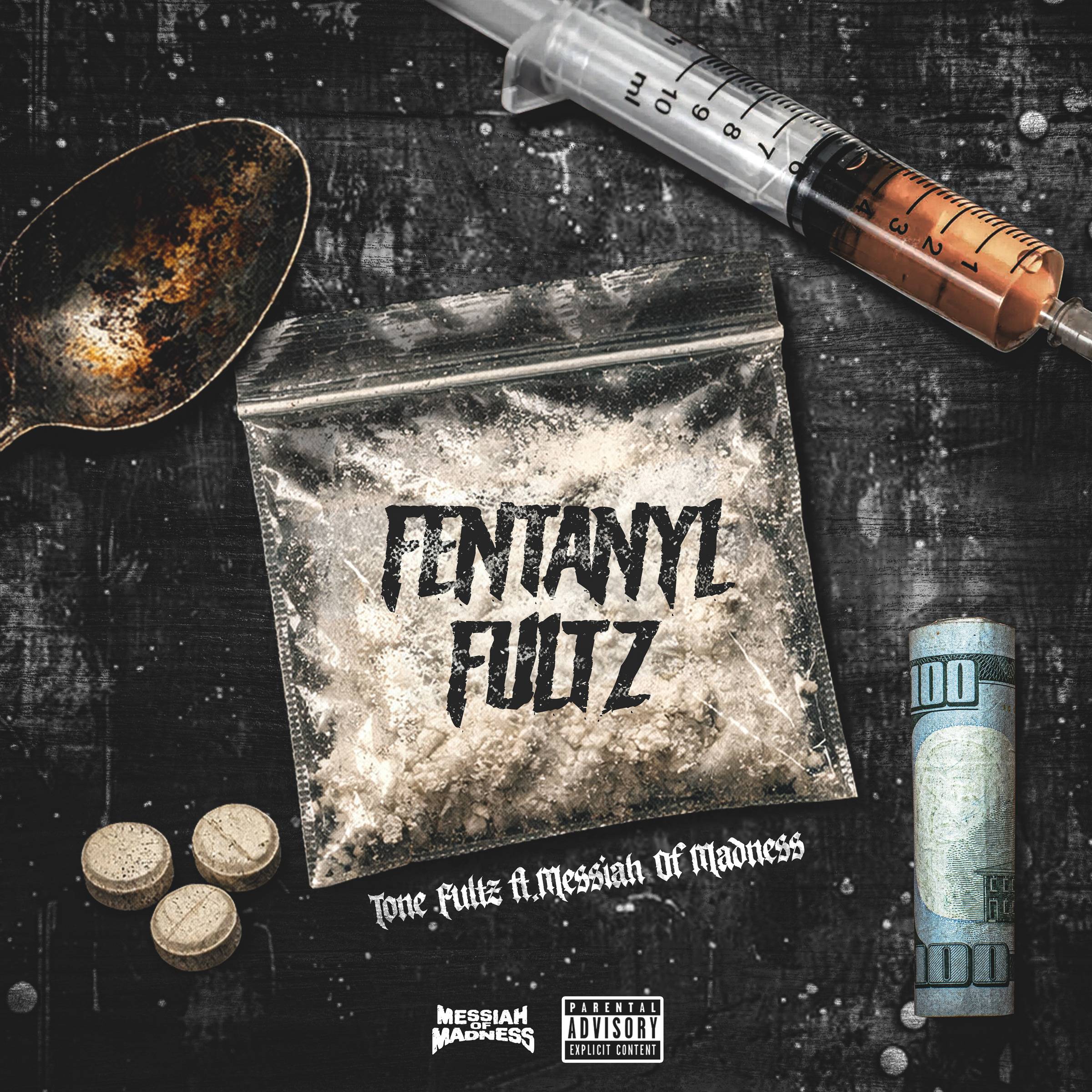 Producer Tone Fultz drops “Fentanyl Fultz” ft Messiah of Madness