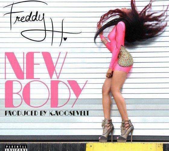 Freddy Hefner (@FreddHeads) » New Body (Prod. By @KRoosevelt) [MP3]