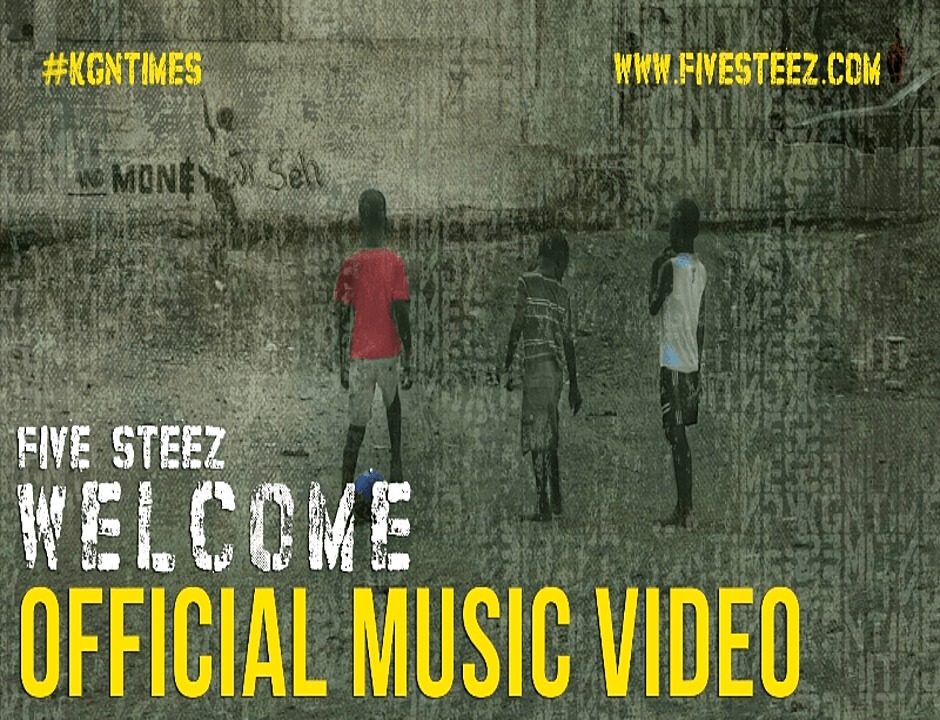 Video: @FiveSteez » Welcome [Prod. @OneManBeats] #KGNTimes