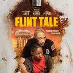 1st Trailer For 'Flint Tale' Movie