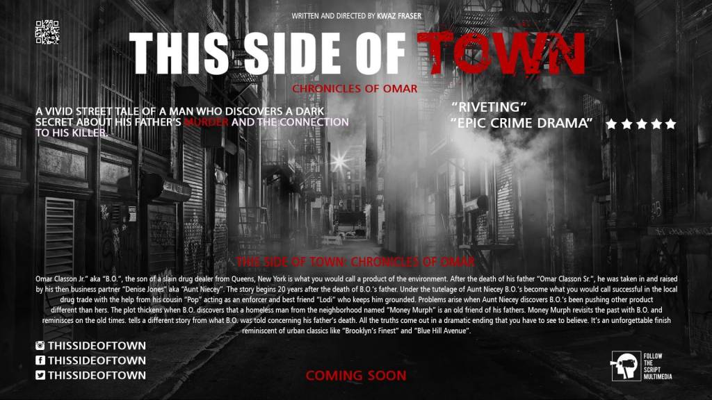 Follow The Script Multimedia presents This Side Of Town: Chronicles Of Omar [Movie Artwork]