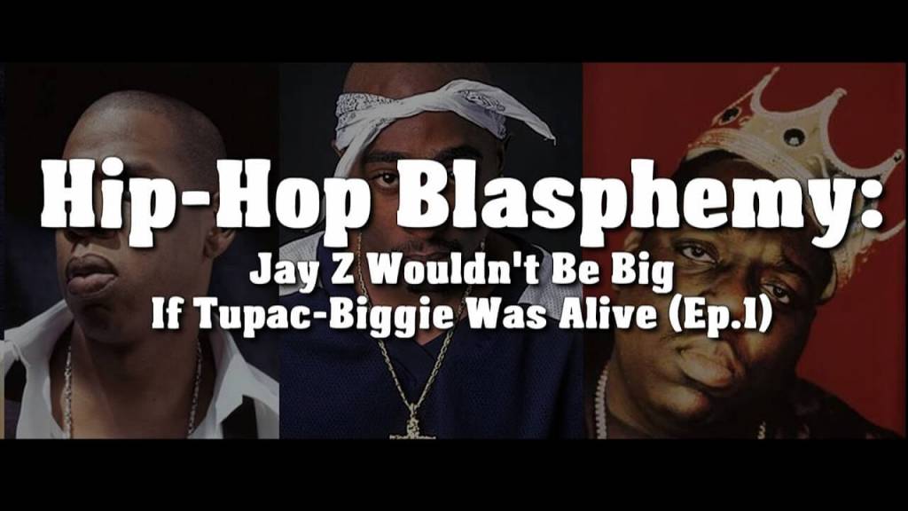 @ForbezDVD Presents Hip-Hop Blasphemy: Jay Z Wouldn't Be Big If Tupac/Biggie Was Alive
