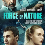 1st Trailer For 'Force Of Nature' Movie Starring Mel Gibson