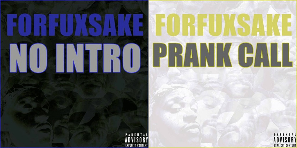 ForFuxSake - No Intro/Prank Call [Track Artwork]