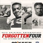 Video: Movie Trailer For "#ForgottenFour: The Integration Of Pro Football" Narrated By @JFreeWright
