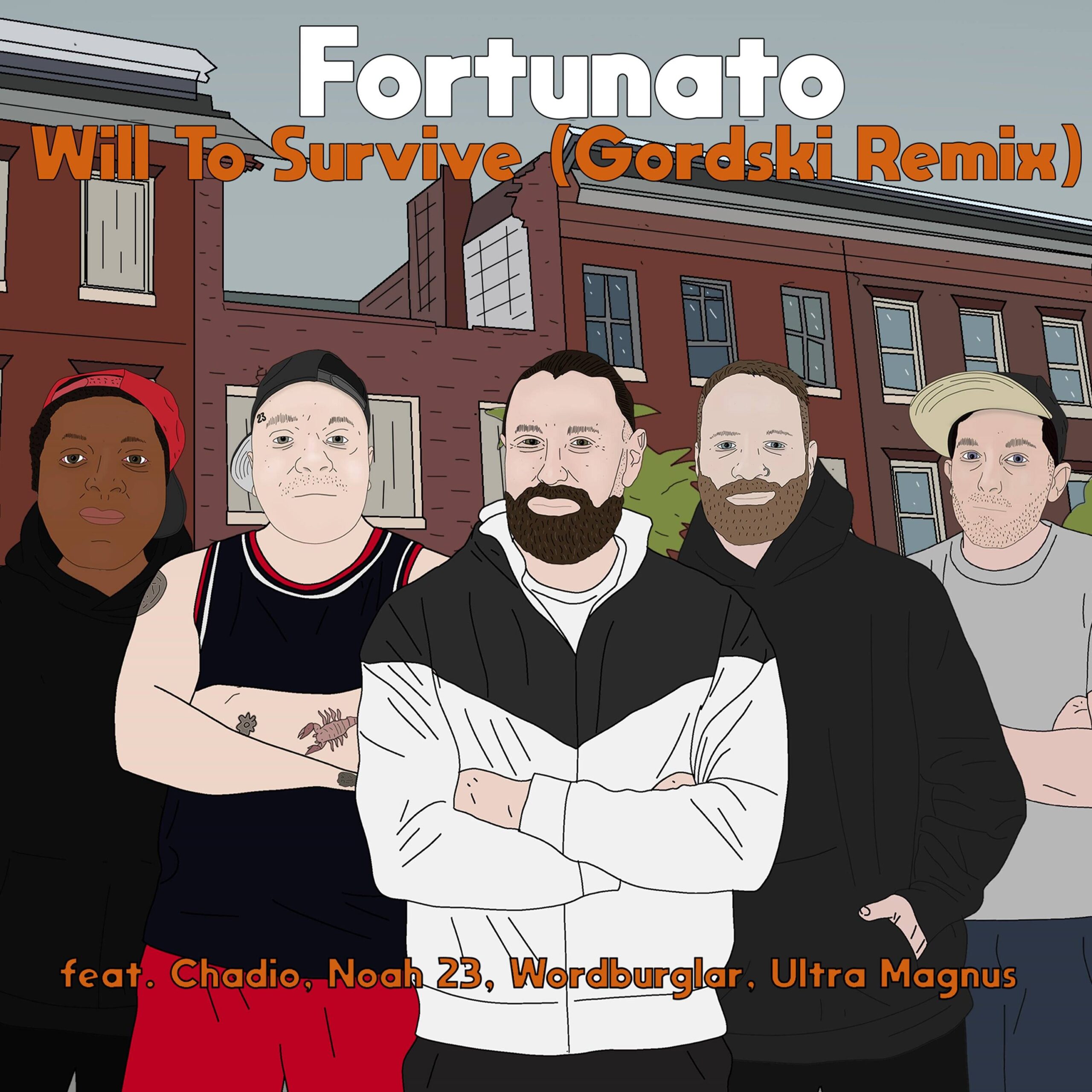 Fortunato feat. Chadio, Noah 23, Wordburglar, & Ultra Magnus “Will To Survive (Gordski Remix)” (Video)