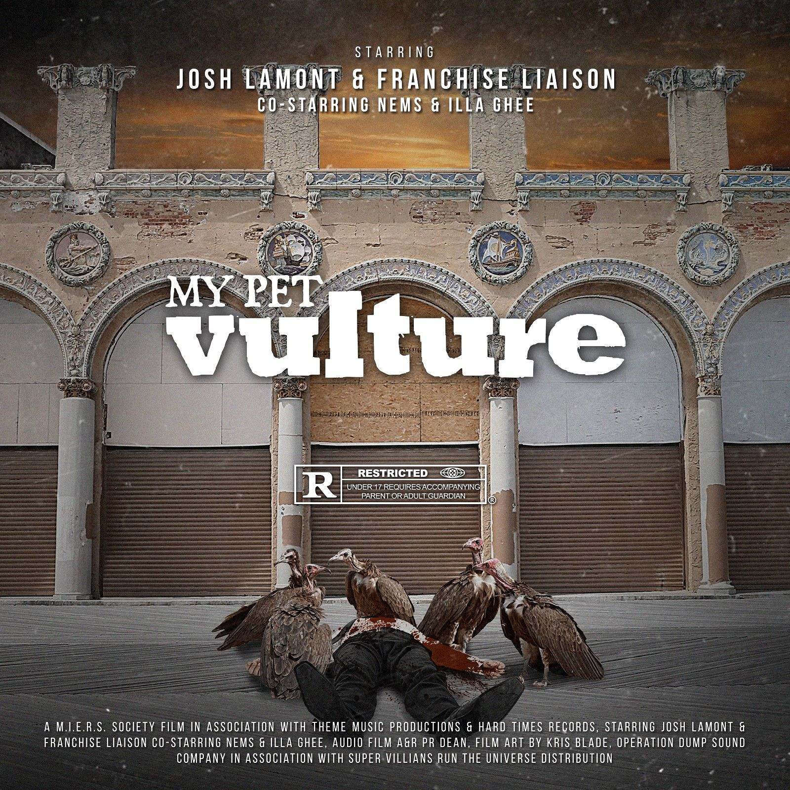 Video: Franchise Liaison & Josh Lamont feat. Nems & Illa Ghee - My Pet Vulture