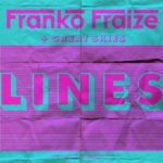 @FrankoFraize feat. Great Skies (@GreatSkiesMusic) - Lines [Video]
