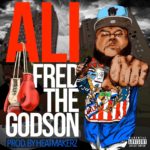 MP3: Fred The Godson - Ali [Prod. The Heatmakerz]