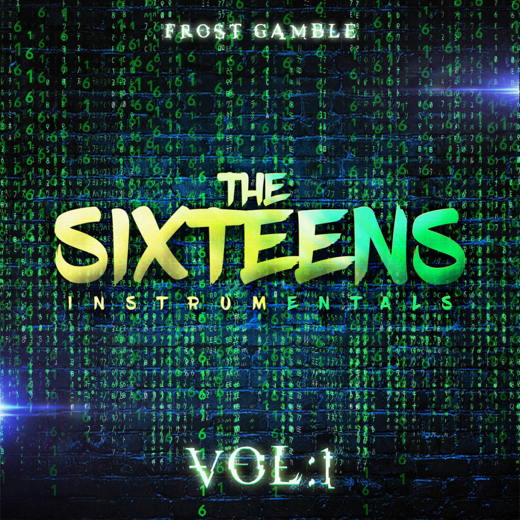 Stream Frost Gamble's 'The Sixteens Vol. 1' Beat Tape