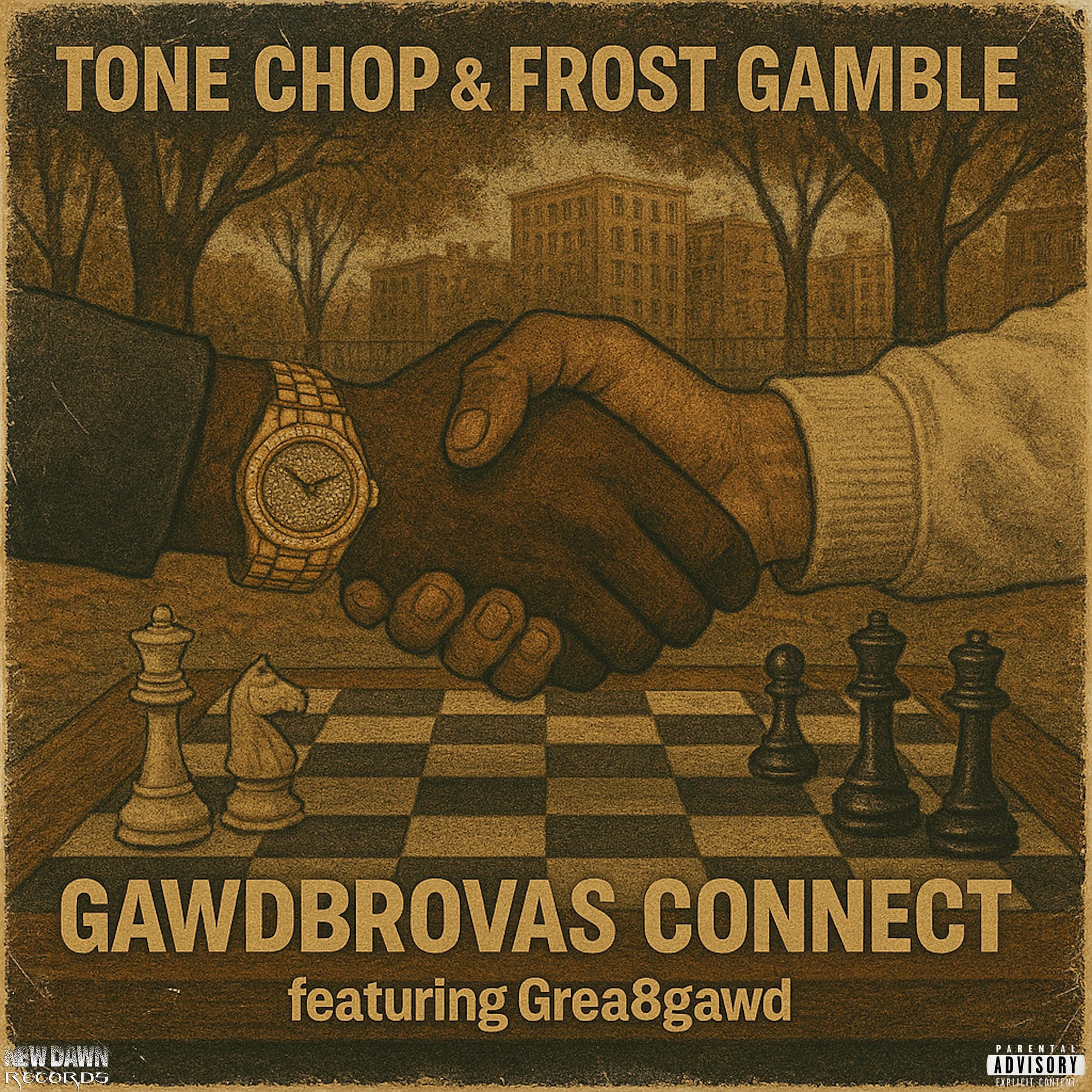 Tone Chop & Frost Gamble Drop “Gawdbrovas Connect” Single & Video feat. GREA8GAWD