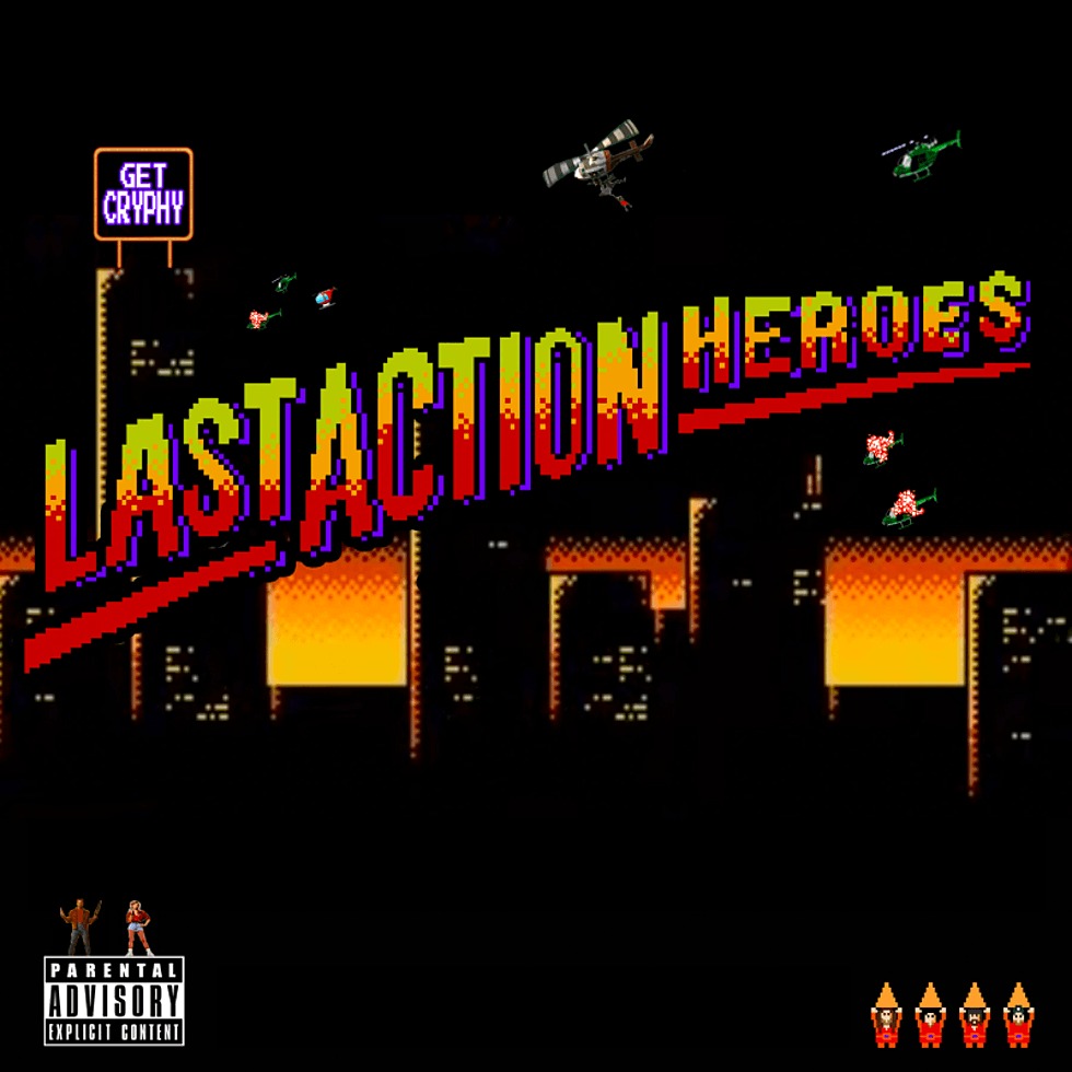 MP3: 'Last Action Heroes' By @GetCryphy (@PlainOleBill @Jimmy2Times @LastWordMPLS @DJFundo)