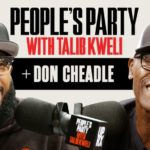 Don Cheadle On 'People's Party With Talib Kweli'