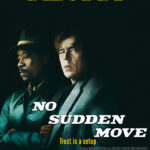 1st Trailer For HBO Max Original Movie 'No Sudden Move' Starring Don Cheadle & Benicio Del Toro