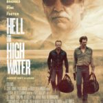Hell Or High Water [Movie Artwork]