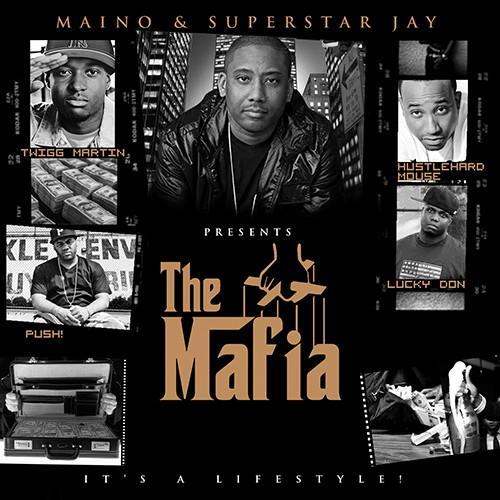 The Mafia mixtape by Maino & DJ Superstar Jay
