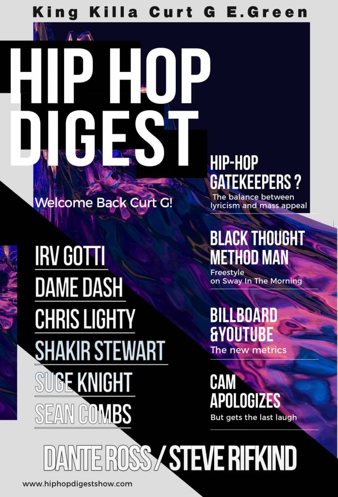 The @HipHopDigest Show Is Back w/'The Full Monty'