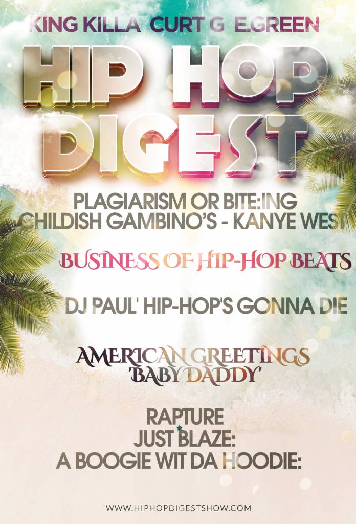 The Hip-Hop Digest Show Serves Up 'Canned Beats' (@HipHopDigest)