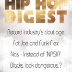 This Week's Episode Of The Hip-Hop Digest Show Focuses On 'Clout Over Substance' (@HipHopDigest)